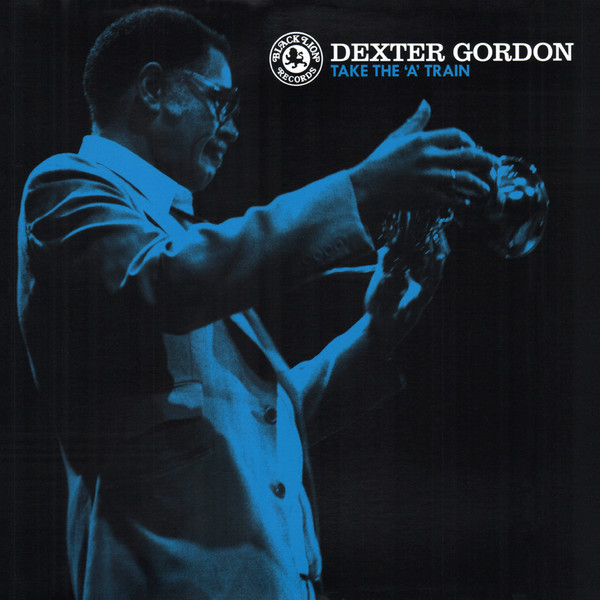 Dexter Gordon - Take The 'A' Train