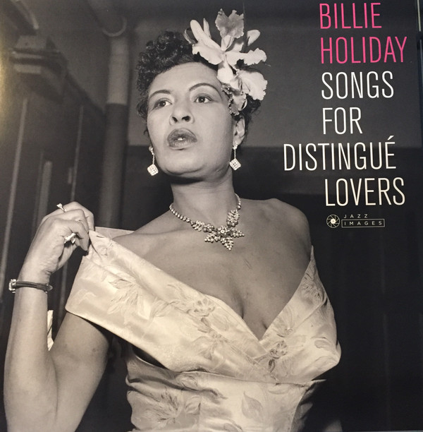 Billie Holiday - Songs For Distingué Lovers