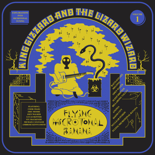 King Gizzard And The Lizard Wizard - Flying Microtonal Banana (Explorations Into Microtonal Tuning Volume 1)