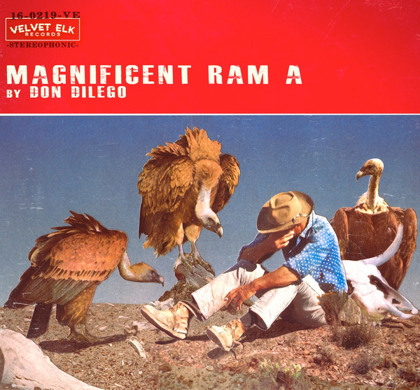 Don DiLego - Magnificent Ram A