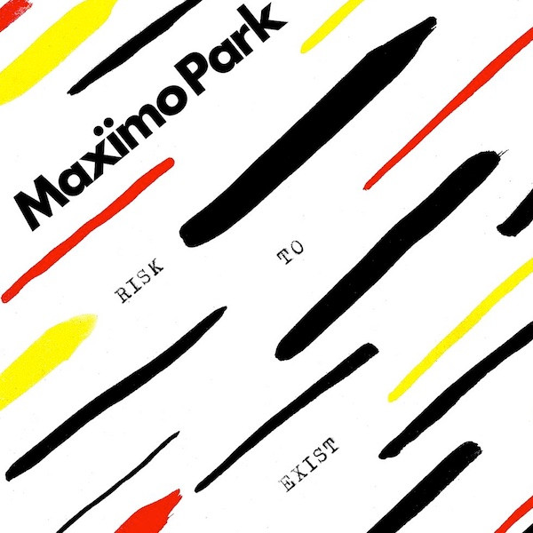 Maxïmo Park - Risk To Exist