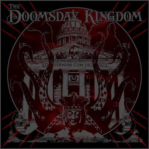 The Doomsday Kingdom - The Doomsday Kingdom