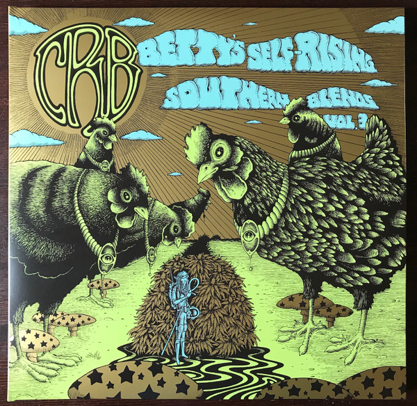 The Chris Robinson Brotherhood - Betty's Self-Rising Southern Blends Vol. 3