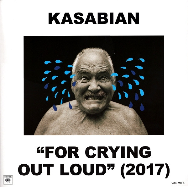 Kasabian - For Crying Out Loud (2017)