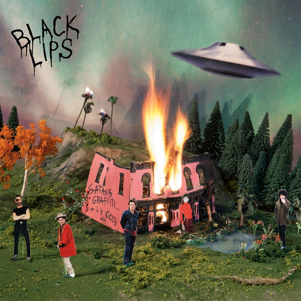 The Black Lips - Satan's Graffiti Or God's Art?