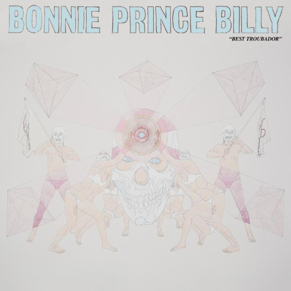 Bonnie "Prince" Billy - "Best Troubador"