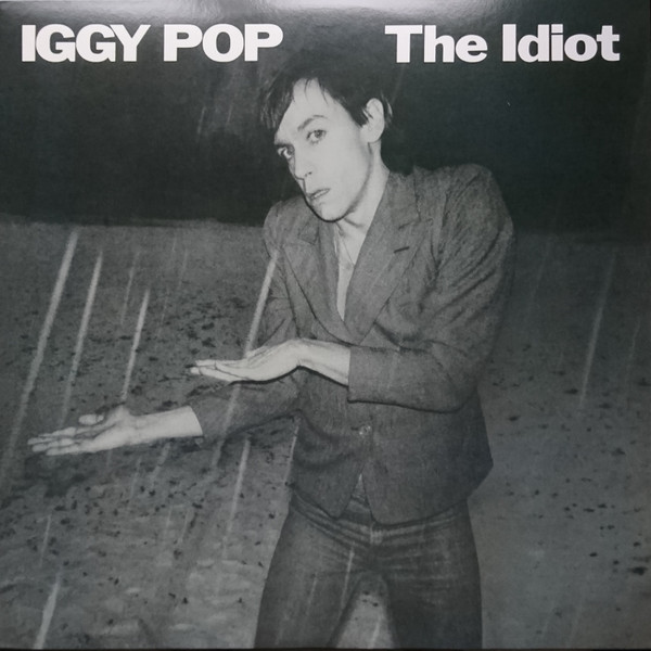 Iggy Pop - The Idiot