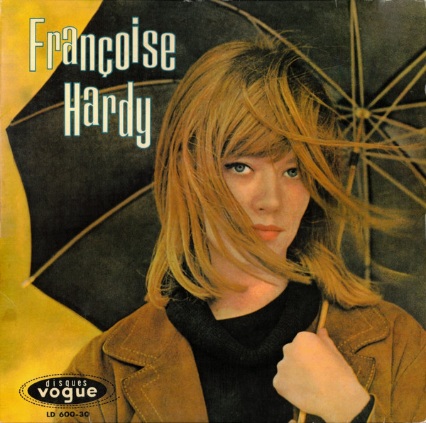 Françoise Hardy - Tous Les Garçons Et Les Filles