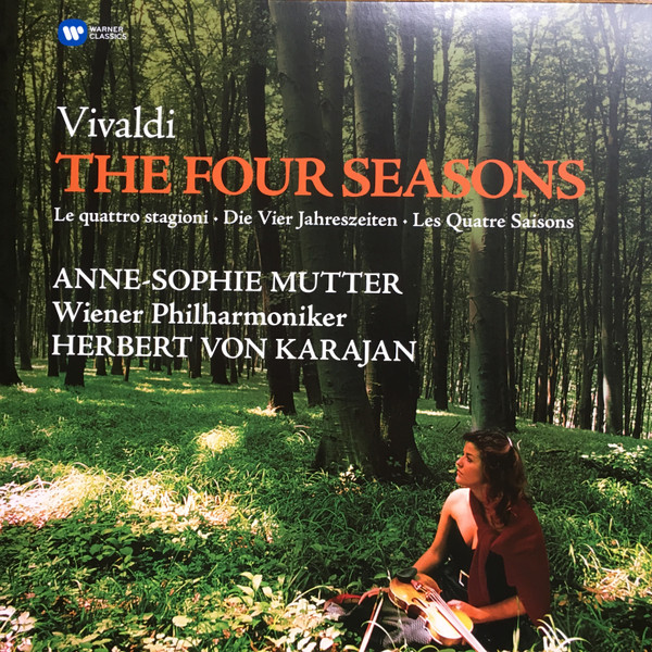 Antonio Vivaldi, Anne-Sophie Mutter, Wiener Philharmoniker, Herbert Von Karajan - The Four Seasons / Le Quattro Stagioni / Die Vier Jahreszeiten / Les Quatre Saisons