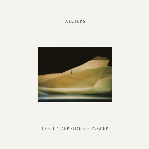 Algiers (2) - The Underside Of Power