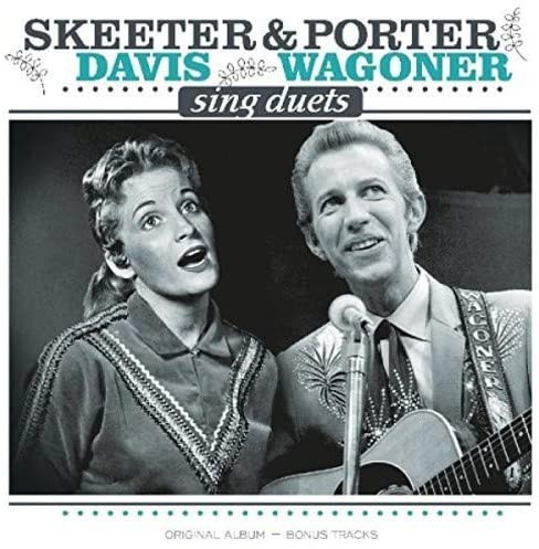 Porter Wagoner, Skeeter Davis - Skeeter Davis & Porter Wagoner Sing Duets