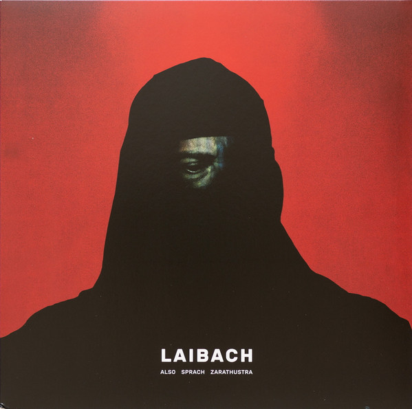 Laibach - Also Sprach Zarathustra