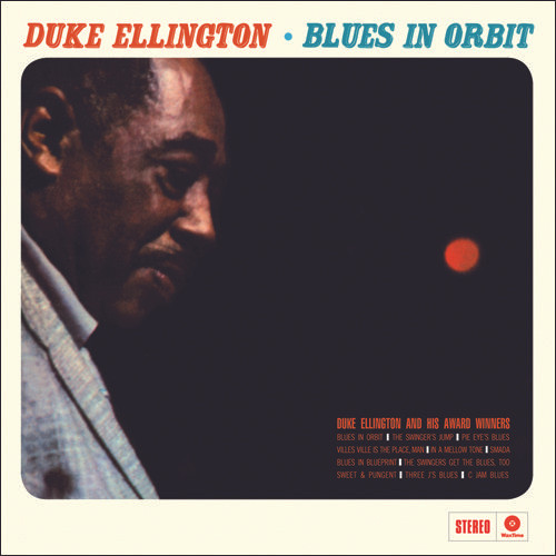 Duke Ellington - Blues In Orbit