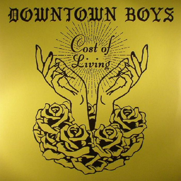 Downtown Boys (2) - Cost Of Living