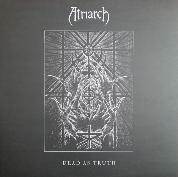 Atriarch - Dead As Truth