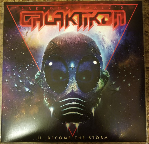 Brendon Small's Galaktikon - II: Become The Storm