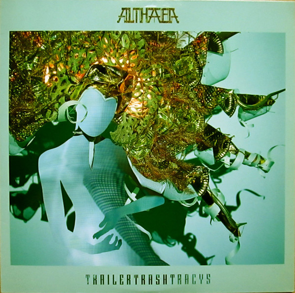 Trailer Trash Tracys - Althaea