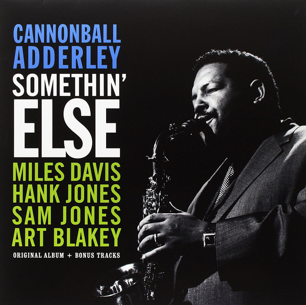 Cannonball Adderley - Somethin' Else