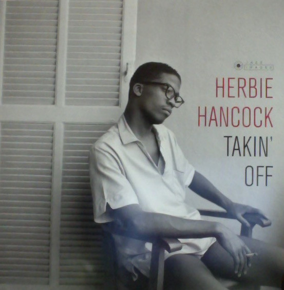 Herbie Hancock - Takin' Off