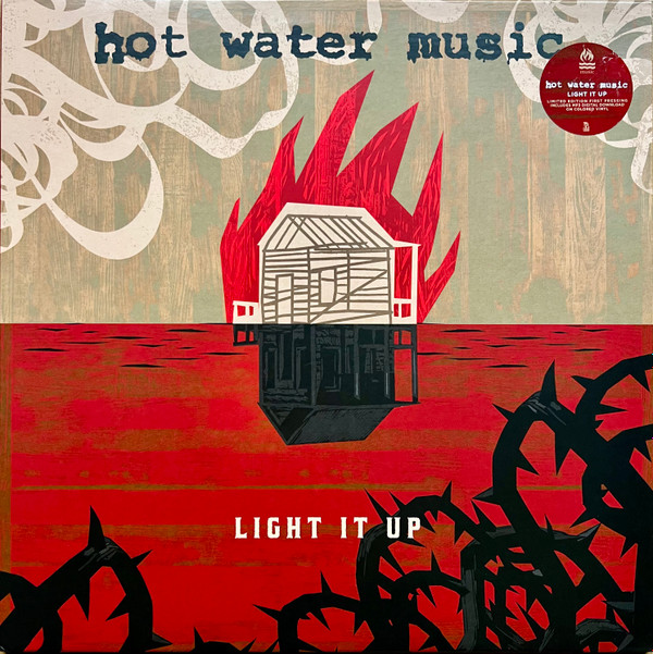 Hot Water Music - Light It Up