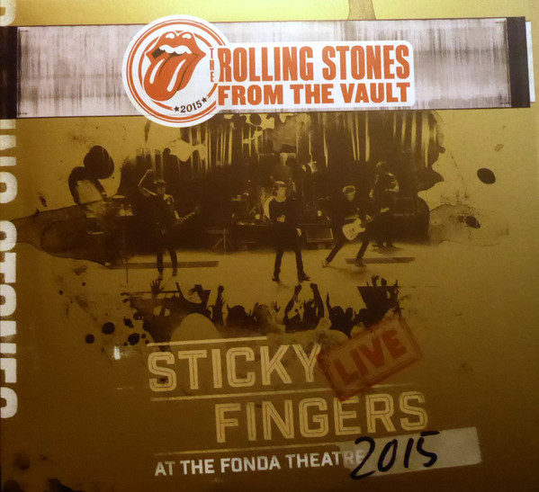 The Rolling Stones - Sticky Fingers Live At The Fonda Theatre 2015