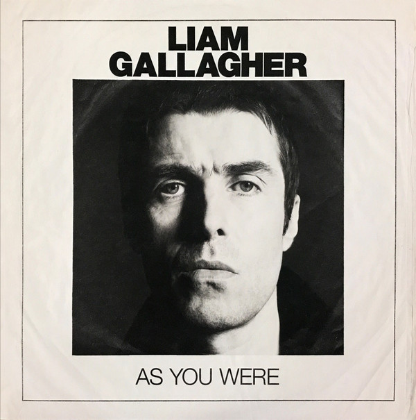 Liam Gallagher - As You Were