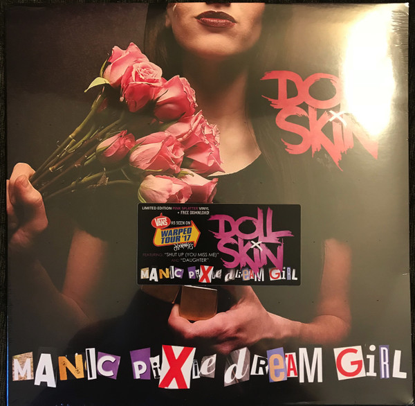 Doll Skin - Manic Pixie Dream Girl