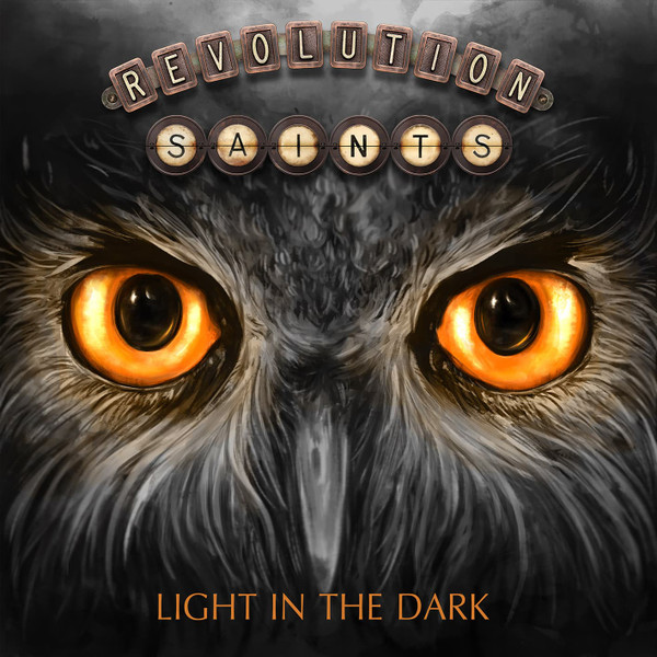 Revolution Saints - Light In The Dark