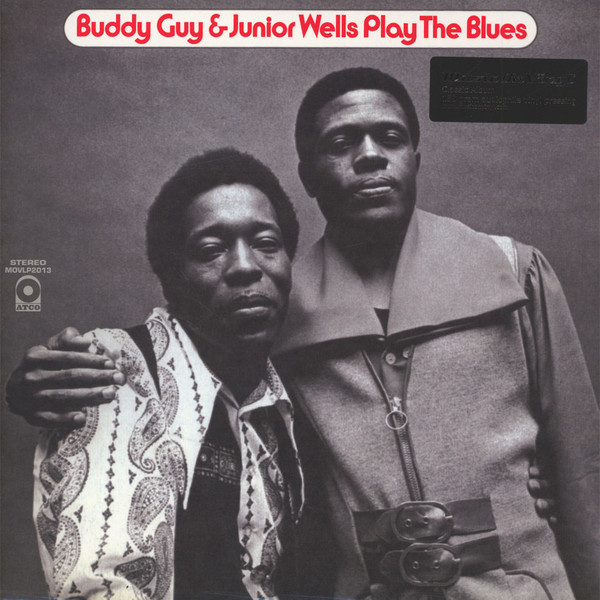 Buddy Guy, Junior Wells - Play The Blues