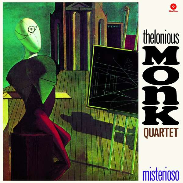 The Thelonious Monk Quartet - Misterioso