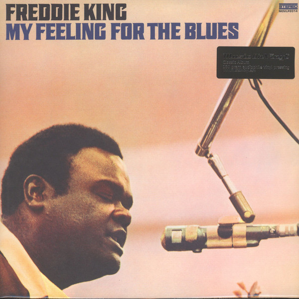 Freddie King - My Feeling For The Blues