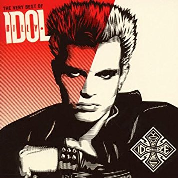 Billy Idol - Idolize Yourself: The Very Best of Billy Idol