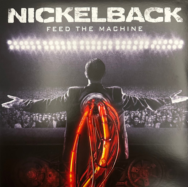 Nickelback - Feed The Machine