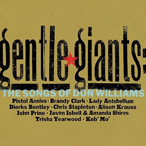 Various - Gentle Giants: The Songs Of Don Williams