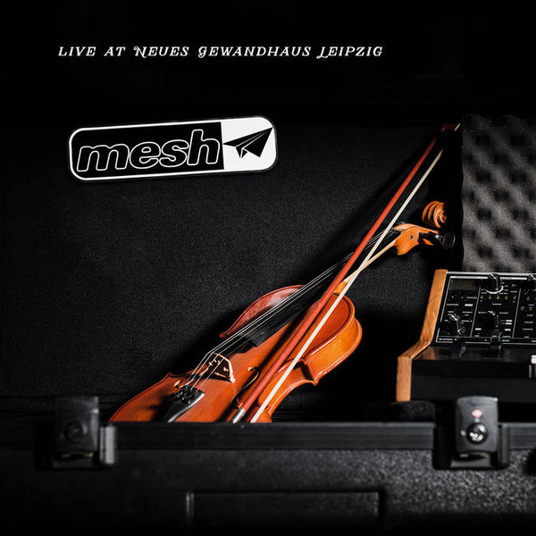 Mesh (2) - Live At Neues Gewandhaus Leipzig