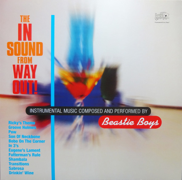 Beastie Boys - The In Sound From Way Out!