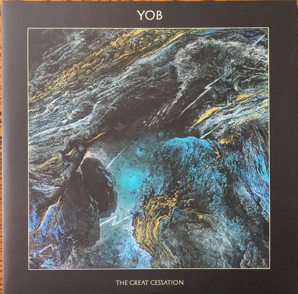 Yob - The Great Cessation