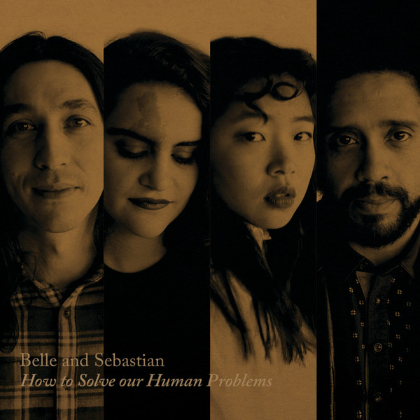 Belle & Sebastian - How To Solve Our Human Problems