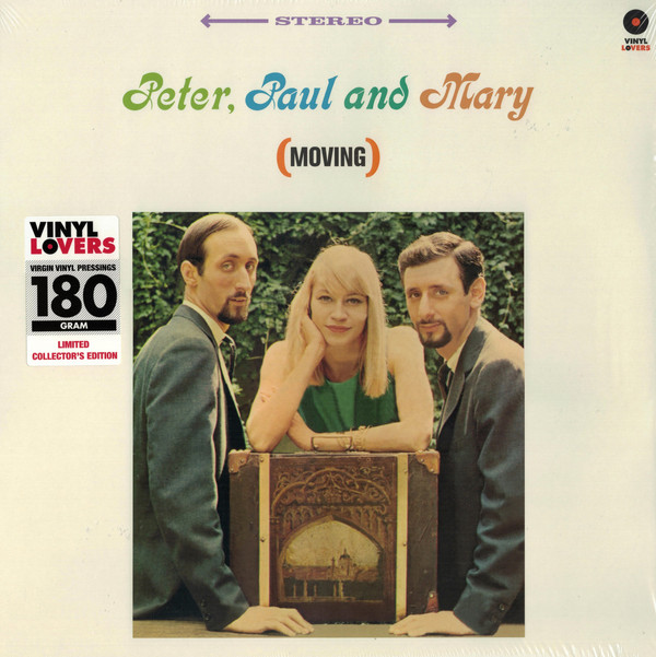 Peter, Paul & Mary - (Moving)