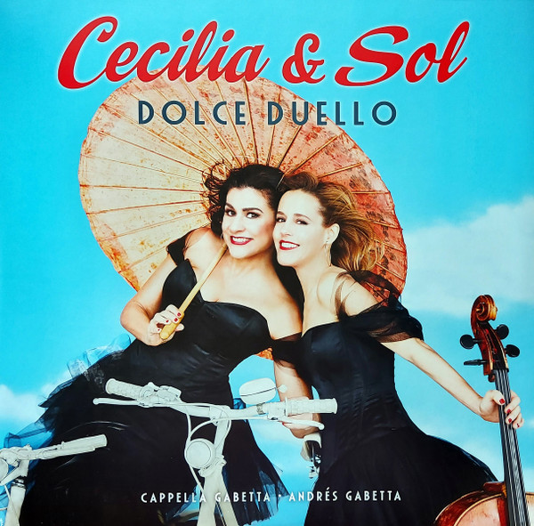 Cecilia Bartoli, Sol Gabetta, Cappella Gabetta, Andrés Gabetta - Dolce Duello