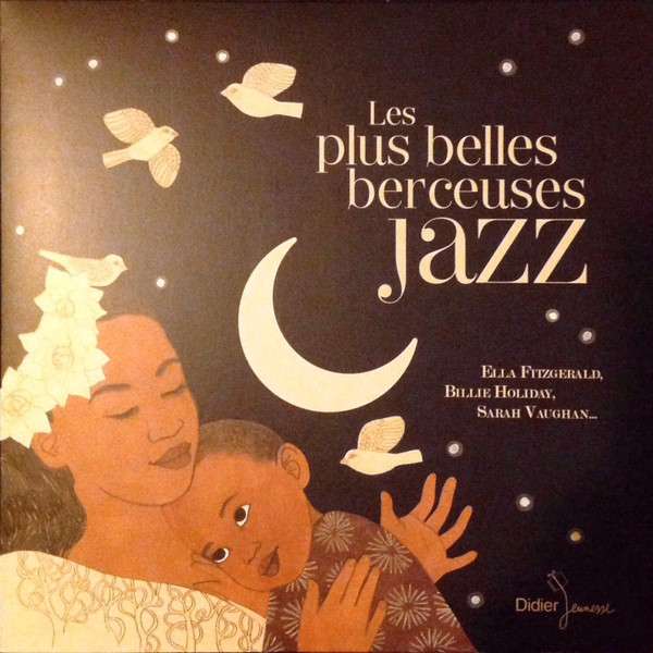 Various - Les Plus Belles Berceuses Jazz