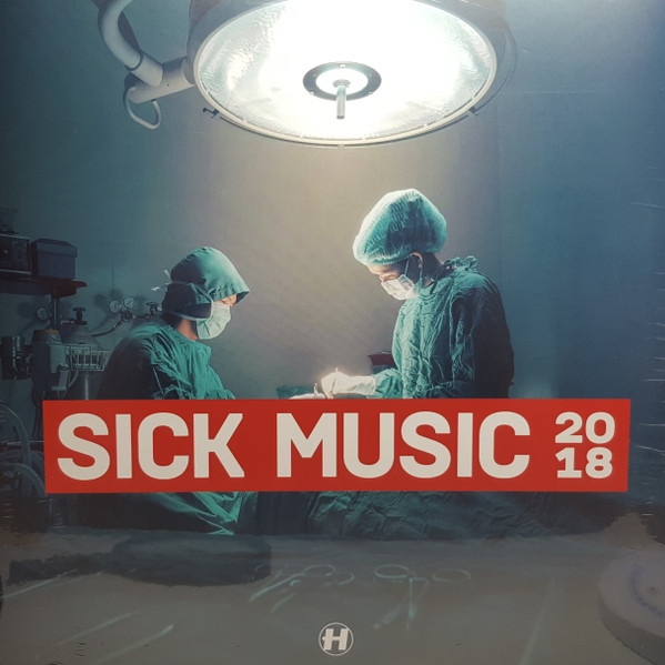 Various - Sick Music 2018