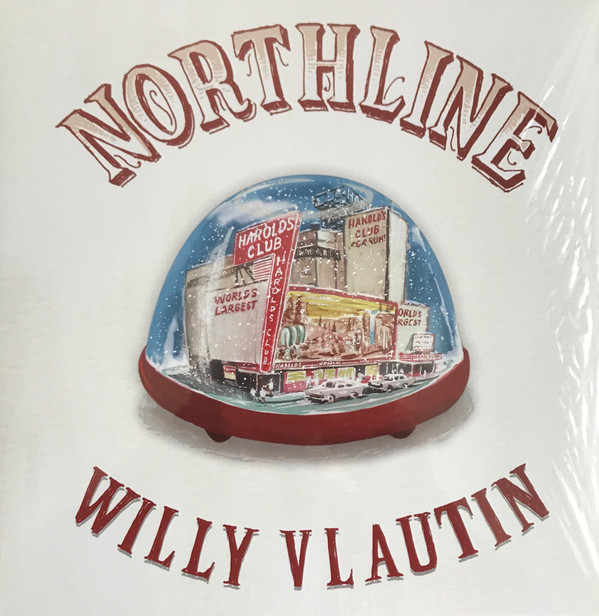 Willy Vlautin - Northline