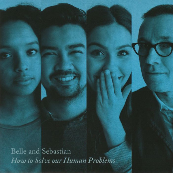 Belle & Sebastian - How To Solve Our Human Problems (Part 3)