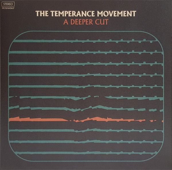 The Temperance Movement - A Deeper Cut