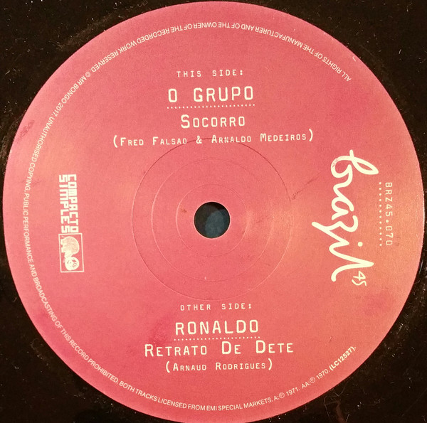 O Grupo, Ronaldo (13) - Socorro / Retrato De Dete