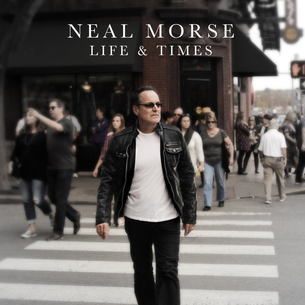 Neal Morse - Life & Times