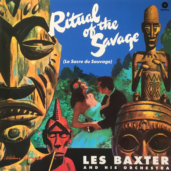 Les Baxter & His Orchestra - Ritual Of The Savage (Le Sacre Du Sauvage)