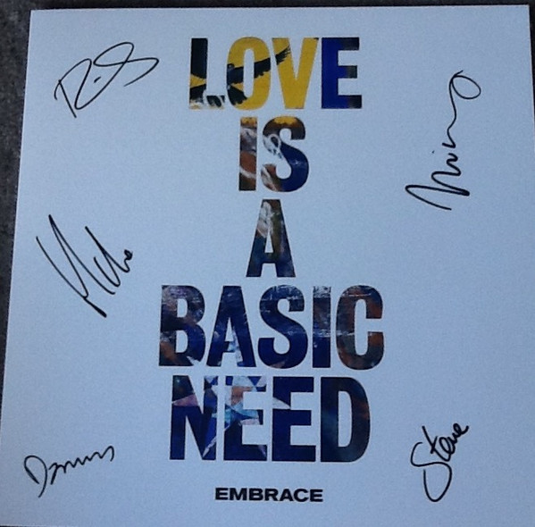 Embrace - Love Is A Basic Need