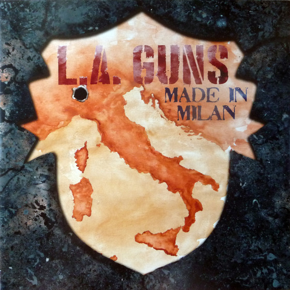 L.A. Guns - Made In Milan